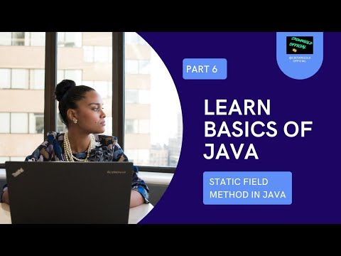 BASIC TUTORIAL PART 6| TEASER | BASICS OF JAVA | STATIC FIELD AND METHOD IN JAVA