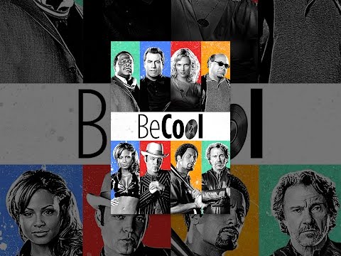 Be Cool