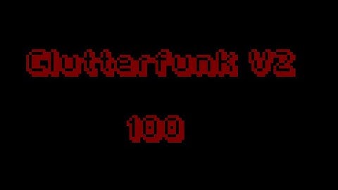 Clutterfunk V2 by IINePtunEII 100%