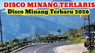 Disco Minang Terlaris 2026  Disco Minang Terbaru