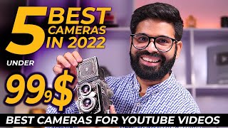 Best cameras for YouTube Videos | 5 Cameras review Under 1000$ in 2022 | Best vlogging camera