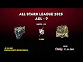 ALL STARS LEAGUE 2025 | SEASON - 9 | MATCH - 2 || AS GANGAS vs AS CHALUKYA ||