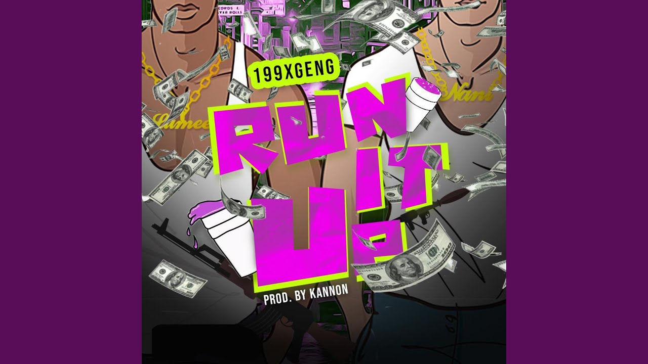 Run It Up - YouTube