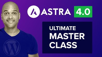 Astra Theme Full Tutorial MASTERCLASS