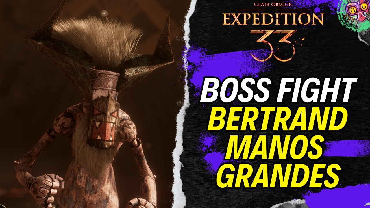 Bertrand Manos Grandes en Clair Obscur: Expedition 33