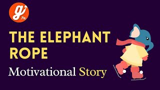 The Elephant Rope Motivational story | My story animated Update