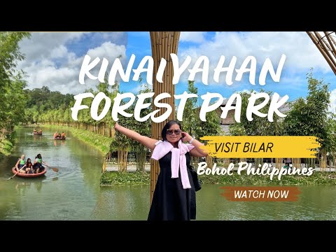 KINAIYAHAN FOREST PARK #kinaiyahanpforestpark #kinaiyahan #forestpark #attractionpark #Bohol #visit