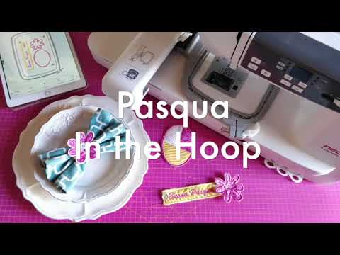 Pasqua in the Hoop - Ricamo a Macchina
