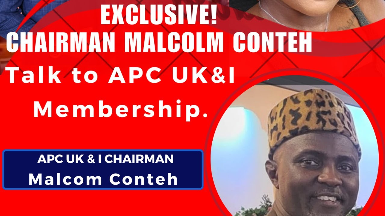 EXCLUSIVE! Chairman Malcolm Conteh Talk to APC UK & I Membership