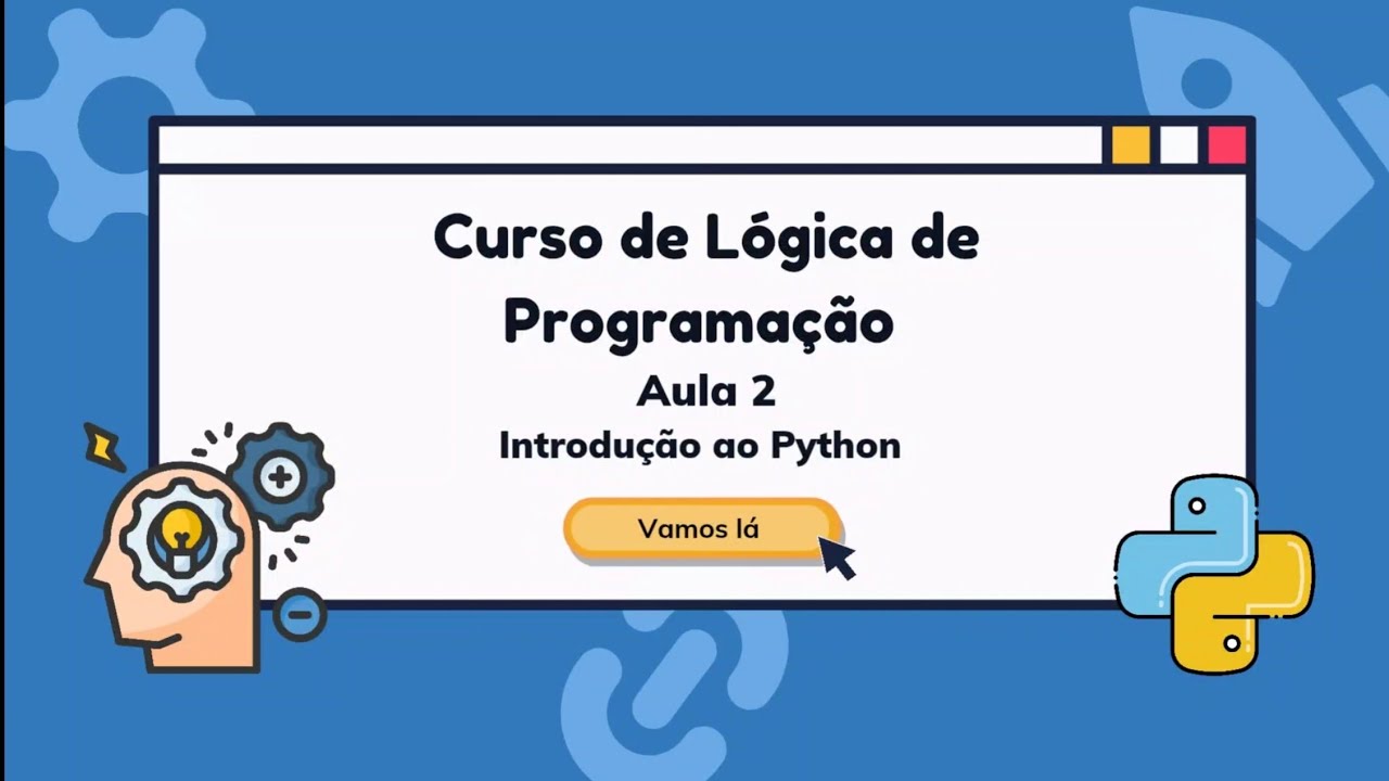 Aula 2: Introdução ao Python - YouTube