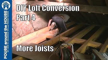 Loft Conversion Part 4 -  Fit and cut more joists. Joist installation.