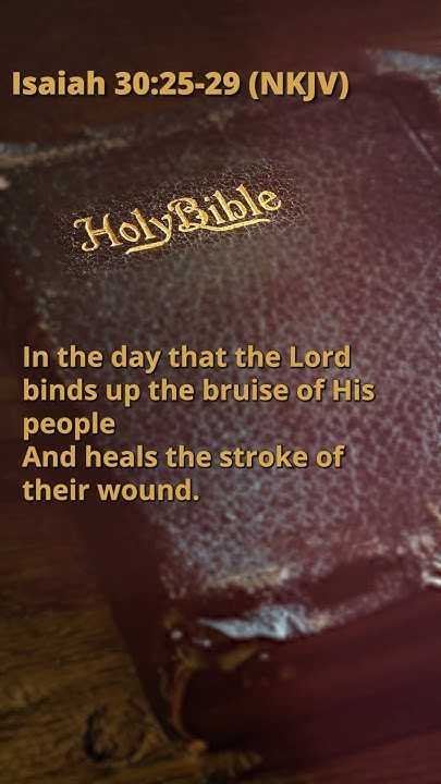 isaiah-30-25-29-nkjv-youtube