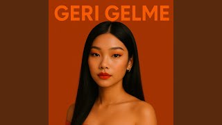 Geri Gelme - Melek