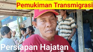 Suasana Persiapan Hajatan Di Pemukiman Transmigrasi, Rumah Pak Suroto Desa Karang Buah Asal Ngawi