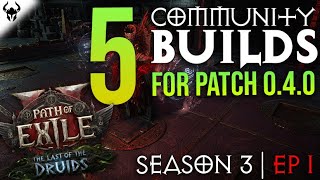 5 Cool Path Of Exile 2 Community Builds To Check Out The Last Of The Druids 0.4.0 S3 Ep1