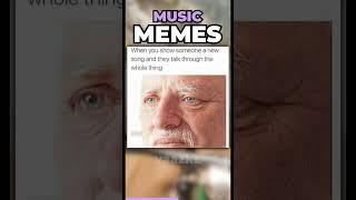 Memes About Music Are Hilarious