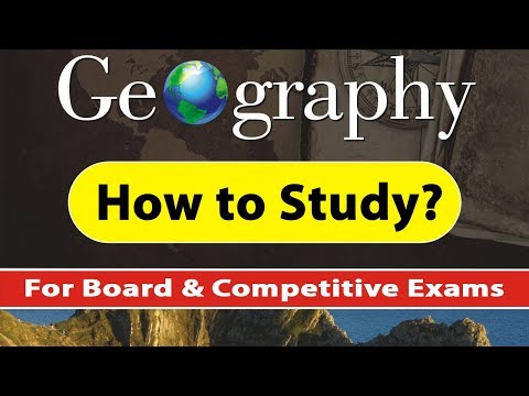 How to Study for a Geography Exam?