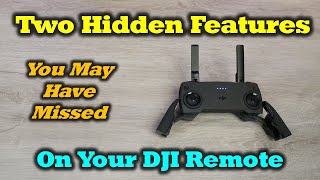 Two Hidden DJI Controller Features You May Have Missed