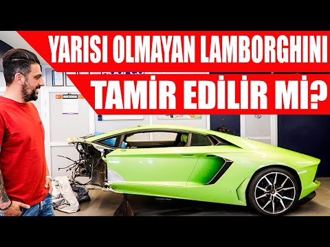 Yarısı Olmayan Lamborghini Tamir Edilir Mi?