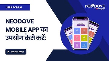 Step-by-Step Guide to Using the NeoDove Mobile App | Hindi Tutorial
