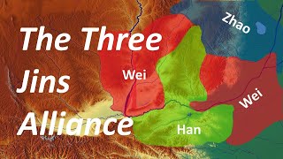 The Beginning of the Warring States - The Three Jins Alliance
