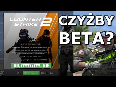 CZY DZIŚ BĘDZIE BETA CS2? *sprawdź steam*