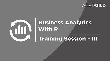 Business Analytics Training for Beginners | Business Analytics With R - Part 3