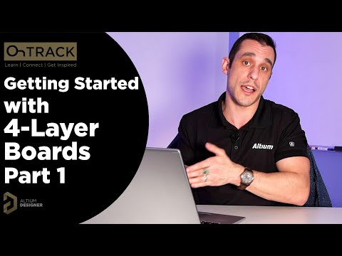Getting Started with 4-Layer Boards - Part One