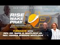 Rise up wake up pray up 21may2024 morning worship service