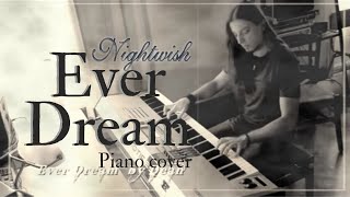 Nightwish - Ever Dream - piano version (Dean Kopri) chords
