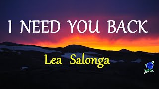 Watch Lea Salonga I Need You Back video