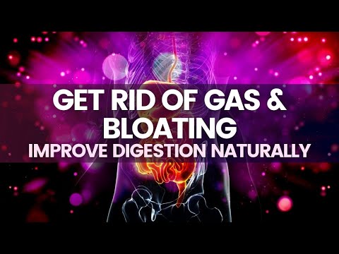 Improve Digestion Naturally | Get Rid Of Gas and Bloating | Constipation Relief Sounds | 528 Hz