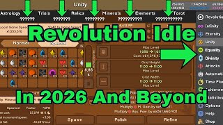 Revolution Idle In 2026 And Beyond