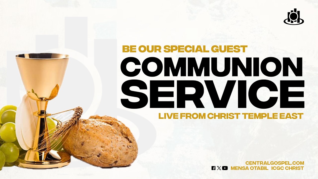 Communion Service [Live] with Pastor Mensa Otabil