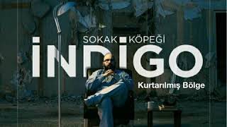 İndigo - Kurtarılmış Bölge (sözleriyle)