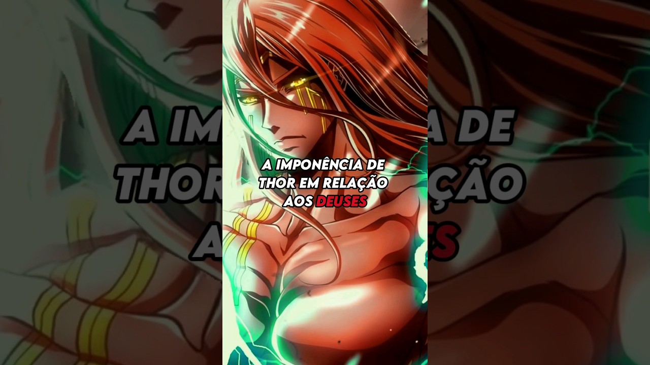 A IMPONÊNCIA DE THOR EM RELAÇÃO AOS DEUSES | SHUUMATSU NO VALKYRIE