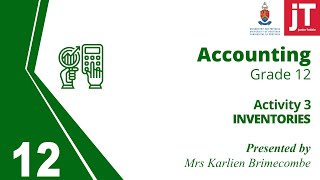 Gr 12 Accounting - Inventories - Activity 3
