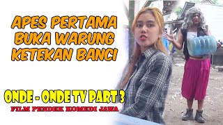 Pertama Buka Warung Apes !! Komedi Jawa Lucu - Rondo Adem panas Part 3
