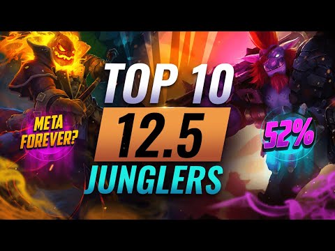 Top 10 MUST PLAY Junglers in Patch 12.5 - League of Legends Season 12