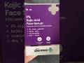 Bye Bye Dark Spots &amp; Pigmentation shorts | Derma Co Kojic Acid Face Serum #shorts #viralshorts
