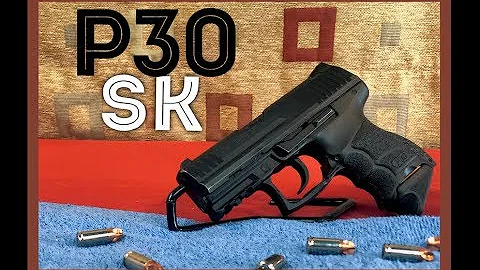 H&K P30 SK  - A Premium Review (HD)