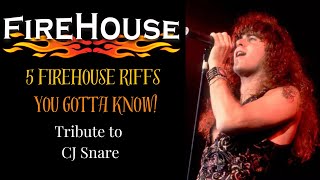 5 Firehouse Riffs You Gotta Know   Tribute to CJ Snare