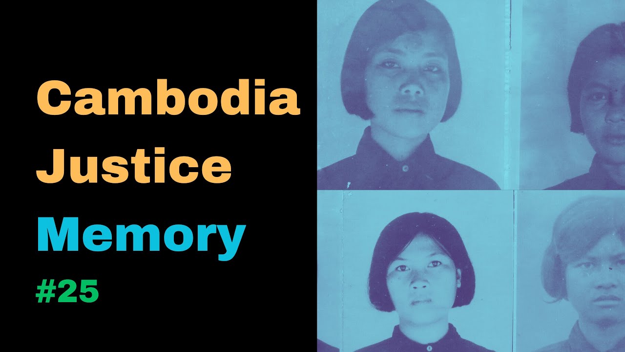 Transitional Justice and Memory in Cambodia