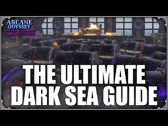 Dark Sea, Arcane Odyssey Wiki