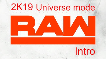 WWE 2K19 Universe mode RAW intro