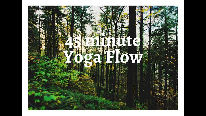 45 minute Yoga Flow