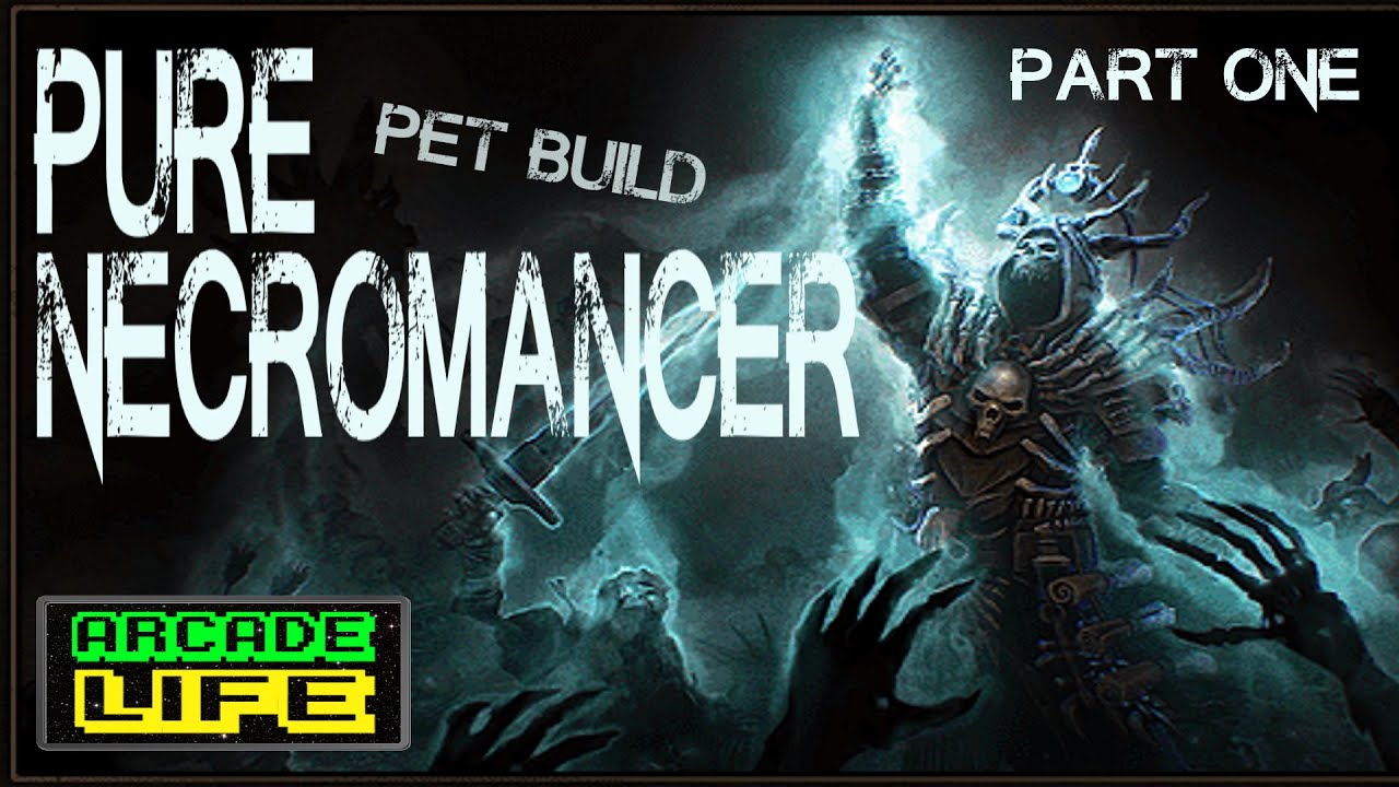 Grim Dawn - Pure Necromancer - Pet Build - Hardcore - Speed Levelling 1 to 40 - v1.1.9.1