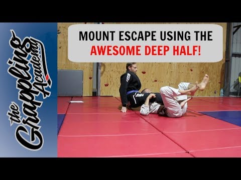 Mount Escape Using The Awesome Deep Half!