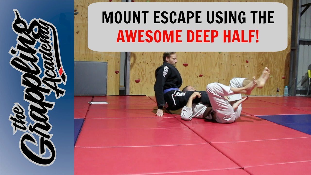 Mount Escape Using The Awesome Deep Half!