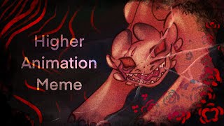 Higher Animation Meme ( 30k+ sub special ) [ guard furry lore ]